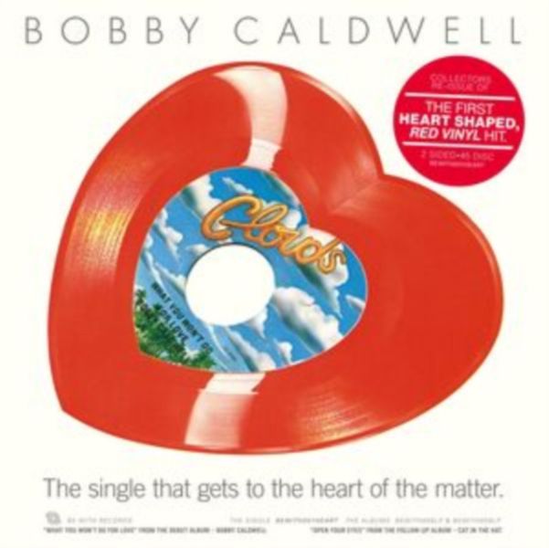 Bobby Caldwell - What You Won't Do For Love 心形彩膠1LP 