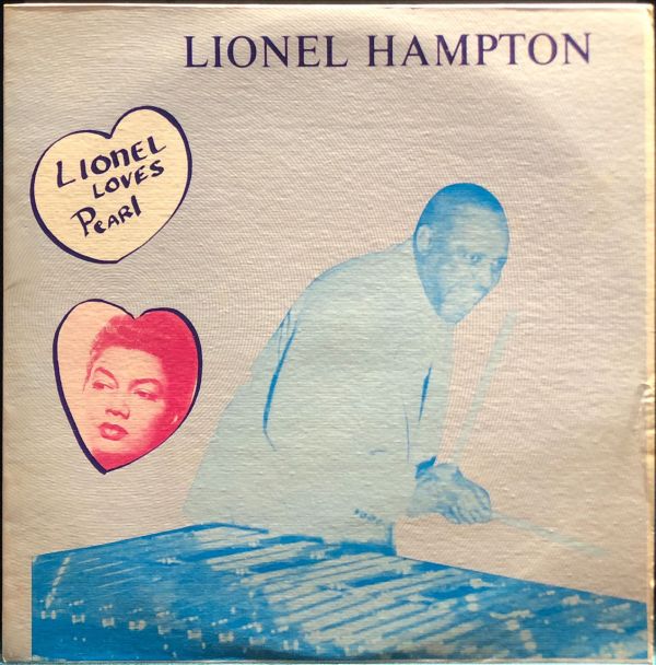 Lionel Hampton - Lionel Loves Pearl 二手老膠1LP 